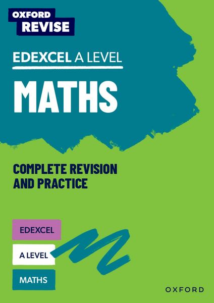 Produktbild: Oxford Revise: Edexcel A Level Maths Complete Revision and Practice