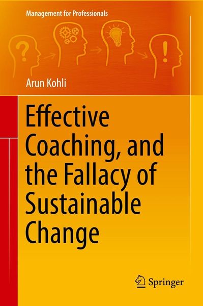 Produktbild: Effective Coaching, and the Fallacy of Sustainable Change