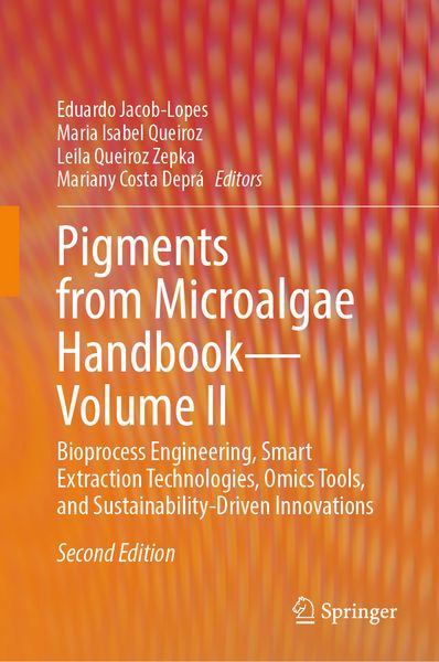 Produktbild: Pigments from Microalgae Handbook &ndash; Volume II