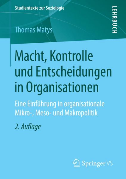 Produktbild: Macht, Kontrolle und Entscheidungen in Organisationen