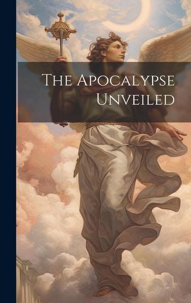 Produktbild: The Apocalypse Unveiled