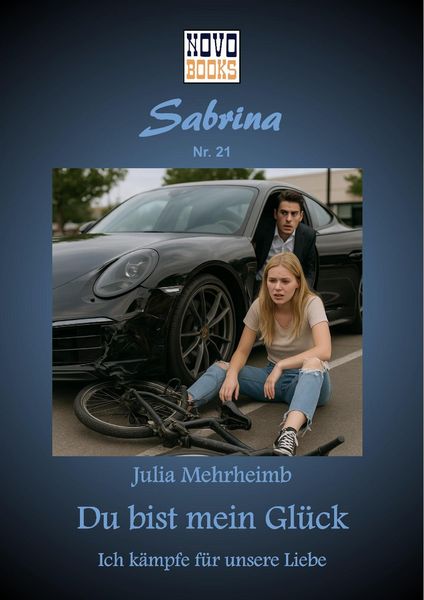 Produktbild: Du bist mein Gl&uuml;ck - Ich k&auml;mpfe f&uuml;r unsere Liebe
