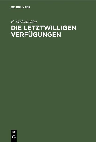 Produktbild: Die letztwilligen Verf&uuml;gungen