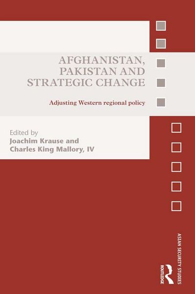 Produktbild: Afghanistan, Pakistan and Strategic Change