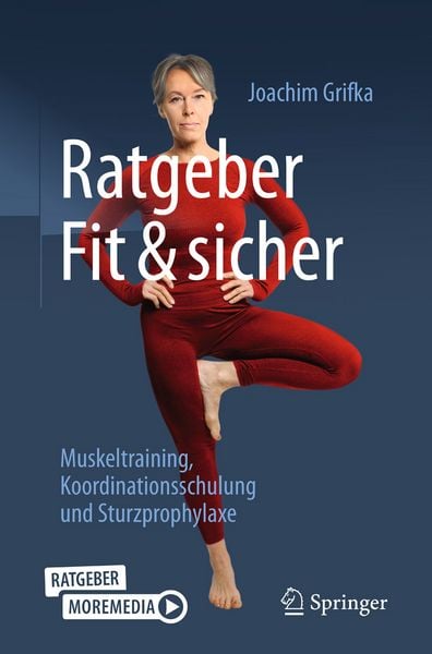 Ratgeber Fit und sicher, Taschenbuch von Joachim Grifka, Springer Berlin, 978-3-662-71014-2