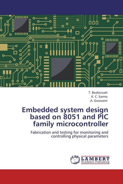 Produktbild: Embedded system design based on 8051 and PIC family microcontroller