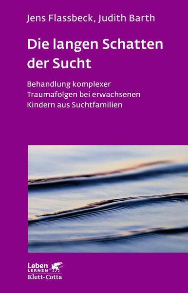 Produktbild: Die langen Schatten der Sucht (Leben Lernen, Bd. 316)