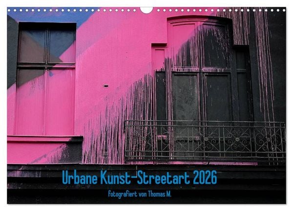 Produktbild: Urbane Kunst - Streetart 2026 (Wandkalender 2026 DIN A3 quer), CALVENDO Monatskalender