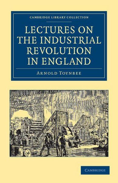 Produktbild: Lectures on the Industrial Revolution in England