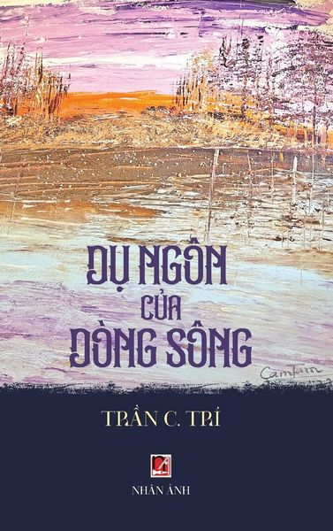 Produktbild: D&iquest; Ng&ocirc;n C&iquest;a D&ograve;ng S&ocirc;ng (hardcover - color)