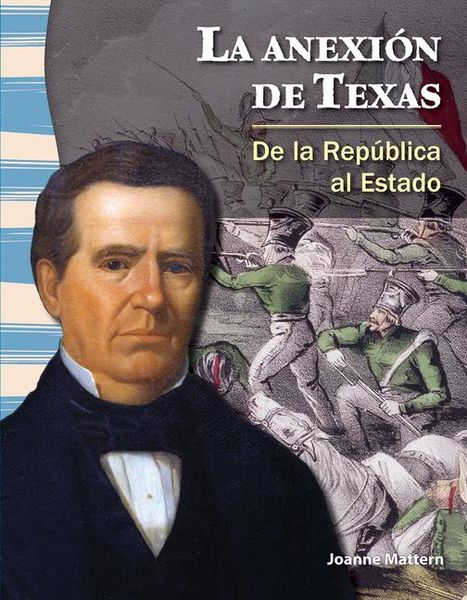 Produktbild: La Anexi&oacute;n de Texas