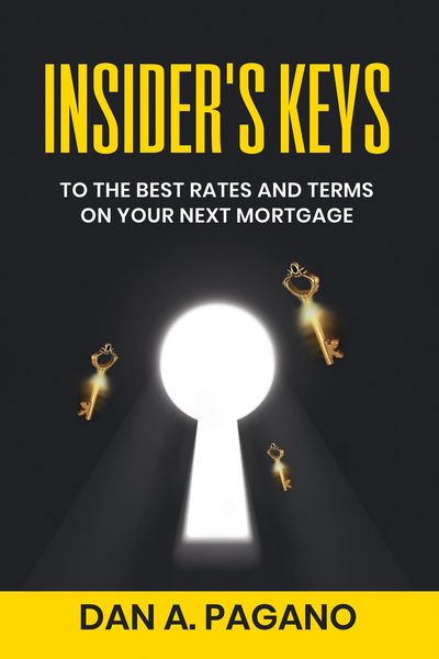 Produktbild: Insider's Keys (To The Best Rates And Terms On Your Next Mortgage, #1)