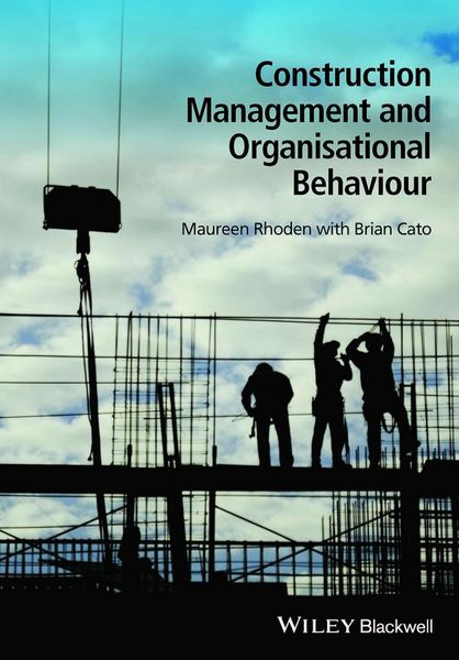 Produktbild: Construction Management and Organisational Behaviour