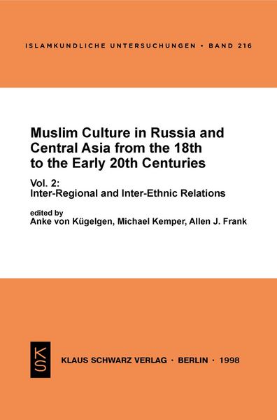 Produktbild: Muslim Culture in Russia and Central Asia from the 18th to the Early 20th Centuries