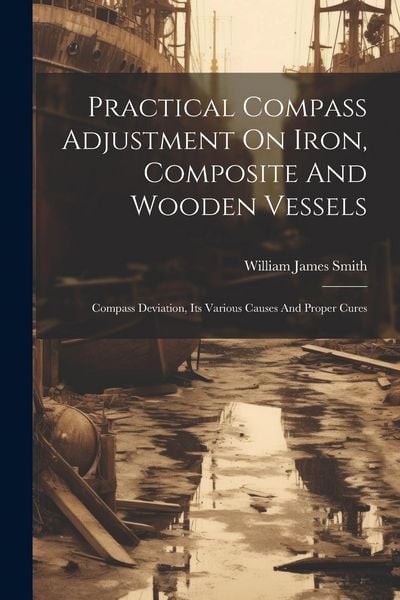 Produktbild: Practical Compass Adjustment On Iron, Composite And Wooden Vessels