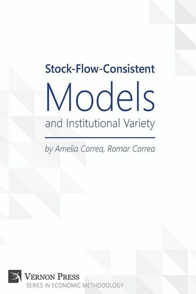 Produktbild: Stock-Flow-Consistent Models and Institutional Variety