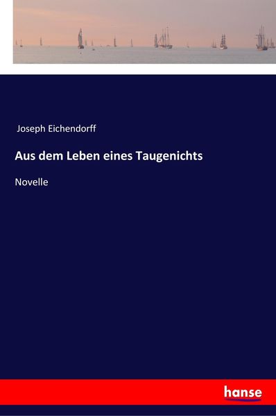 Produktbild: Aus dem Leben eines Taugenichts