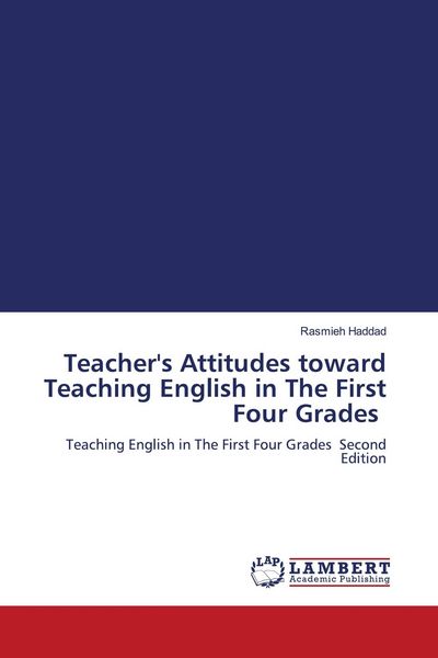 Produktbild: Teacher's Attitudes toward Teaching English in The First Four Grades