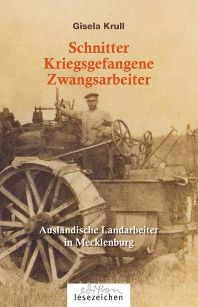 Produktbild: Schnitter Kriegsgefangene Zwangsarbeiter