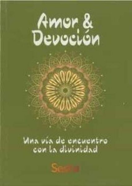 Produktbild: Amor & devoci&oacute;n : la v&iacute;a del encuentro con la divinidad