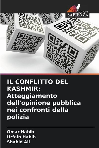 Produktbild: IL CONFLITTO DEL KASHMIR: Atteggiamento dell'opinione pubblica nei confronti della polizia