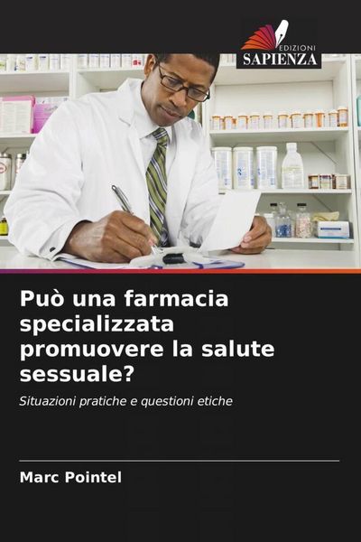 Produktbild: Pu&ograve; una farmacia specializzata promuovere la salute sessuale?