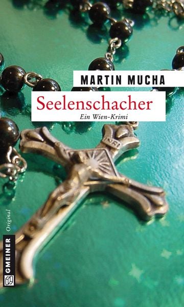 Seelenschacher, Taschenbuch von Martin Mucha, Gmeiner-Verlag, 9783839211335