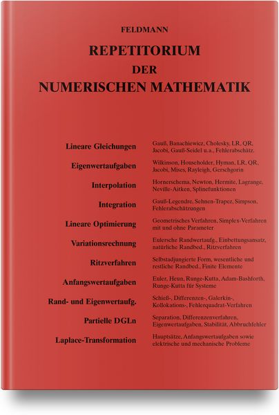 Repetitorium der Numerischen Mathematik, Gebundene Ausgabe von Dietrich Feldmann, Carl Hanser, 9783446475960