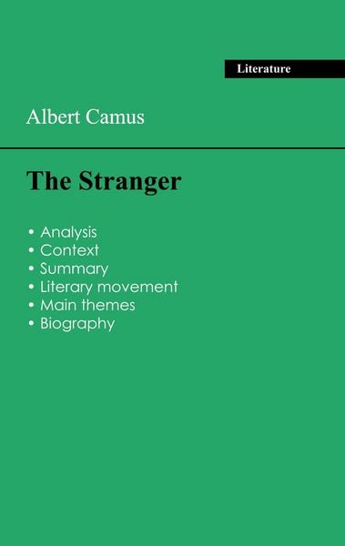 Succeed all your 2026 exams: Analysis of the novel of Albert Camus's The Stranger, Taschenbuch von Albert Camus, Exams Books, 9782759317981