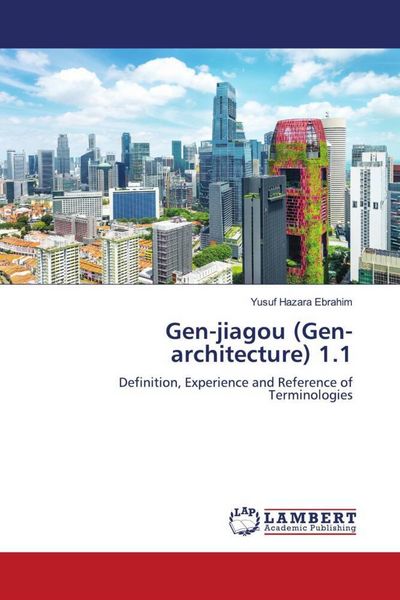Produktbild: Gen-jiagou (Gen-architecture) 1.1