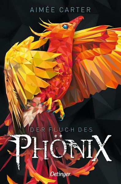 Der Fluch des Phönix, Taschenbuch von Aimée Carter, Verlag Friedrich Oetinger GmbH