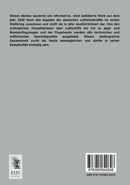 Produktbild: Die gesamten deutschen Luftstreitkr&auml;fte im 1. Weltkrieg