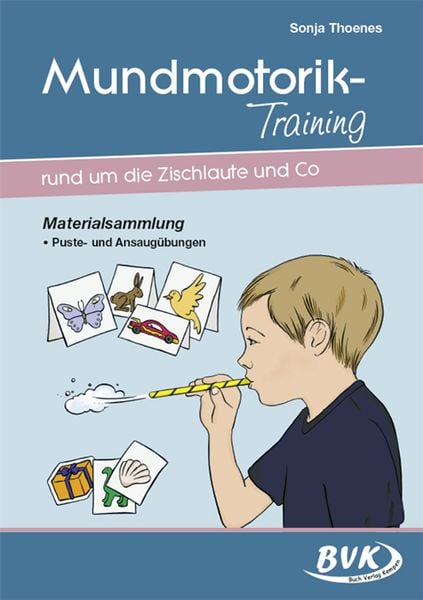 Produktbild: Mundmotorik-Training rund um die Zischlaute und Co