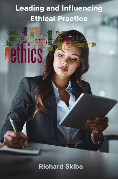 Produktbild: Leading and Influencing Ethical Practice
