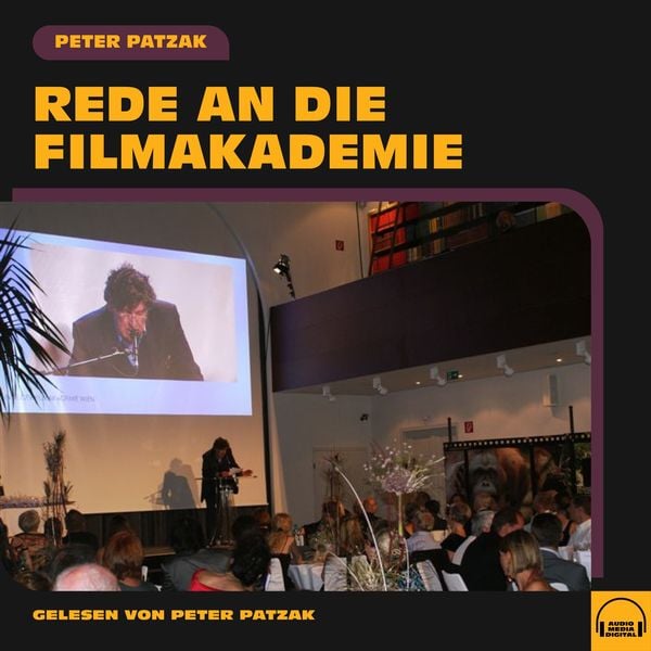 Rede an die Filmakademie - Peter Patzak, Audio, 9783991551454