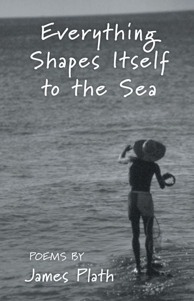 Produktbild: Everything Shapes Itself to the Sea