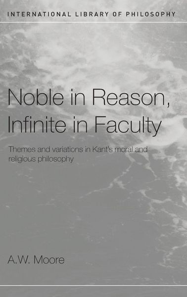 Produktbild: Noble in Reason, Infinite in Faculty