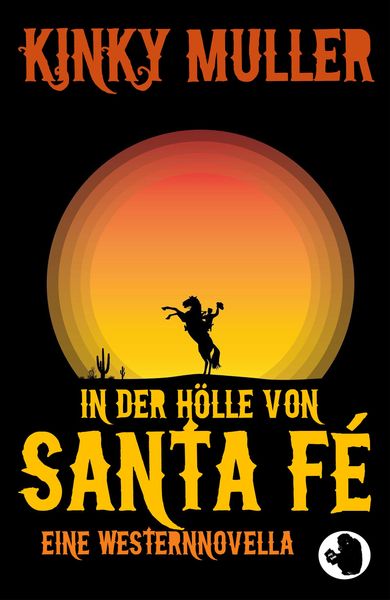 Produktbild: In der H&ouml;lle von Santa F&eacute;
