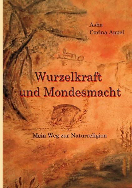 Produktbild: Wurzelkraft & Mondesmacht