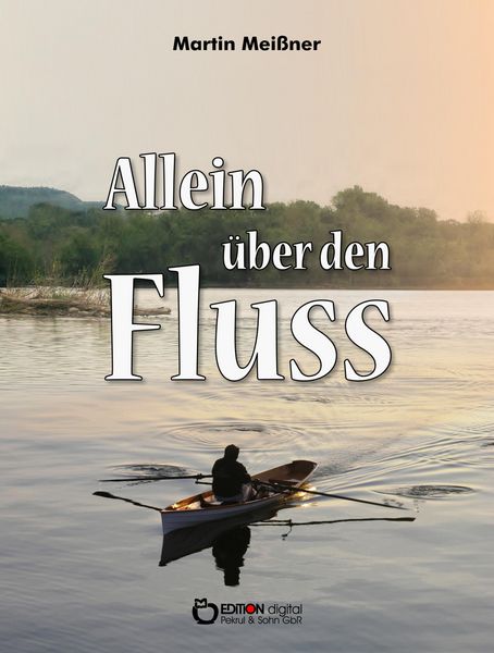 Produktbild: Allein &uuml;ber den Fluss