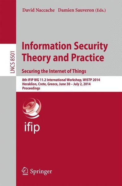 Produktbild: Information Security Theory and Practice. Securing the Internet of Things
