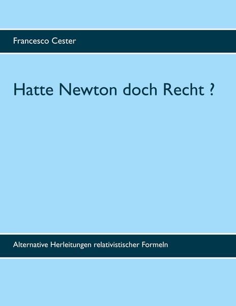 Produktbild: Hatte Newton doch Recht ?