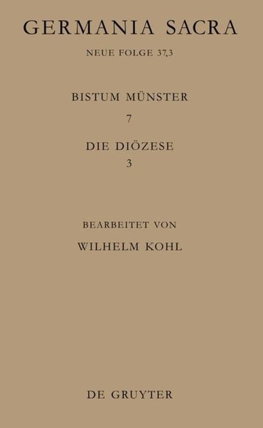 Produktbild: Die Bist&uuml;mer der Kirchenprovinz K&ouml;ln. Das Bistum M&uuml;nster 7,3: Die Di&ouml;zese