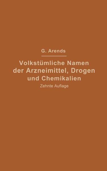 Produktbild: Volkst&uuml;mliche Namen der Arzneimittel, Drogen und Chemikalien