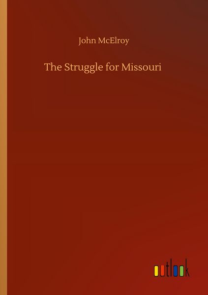 Produktbild: The Struggle for Missouri