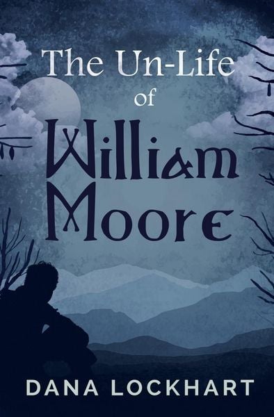 Produktbild: The Un-Life of William Moore