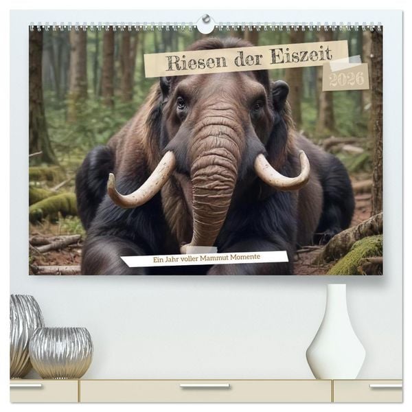 Produktbild: Riesen der Eiszeit &ndash; Ein Jahr voller Mammut Momente (hochwertiger Premium Wandkalender 2026 DIN A2 quer), Kunstdruck in Hochglanz