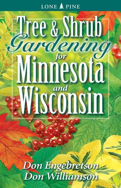 Produktbild: Tree and Shrub Gardening for Minnesota and Wisconsin
