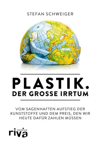 Produktbild: Plastik. Der gro&szlig;e Irrtum
