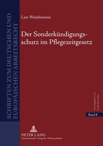 Produktbild: Der Sonderk&uuml;ndigungsschutz im Pflegezeitgesetz